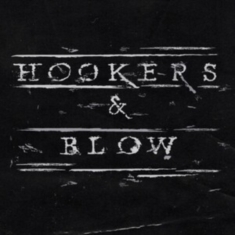 Hookers & Blow - Hookers & Blow (Silver Vinyl Lp)