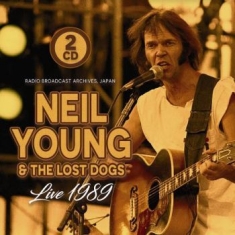 Young Neil & The Lost Dogs - Live 1989 / Fm Broadcast