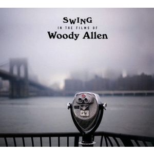 V/A - Swing In The Films Of Woody Allen