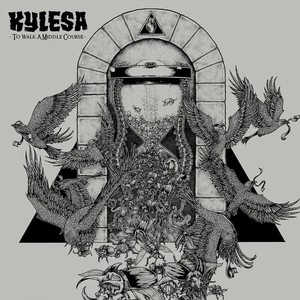 Kylesa - To Walk A Middle Course (Back Blue-