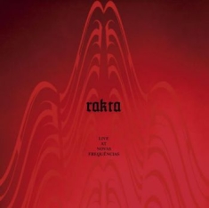 Rakta - Live At Novas Frequencias