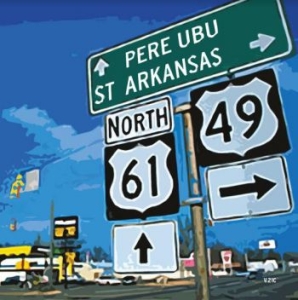 Pere Ubu - St. Arkansas
