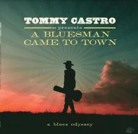 Castro Tommy - Tommy Castro Presents A Bluesman Ca