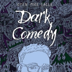 Open Mike Eagle - Dark Comedy (Blue)