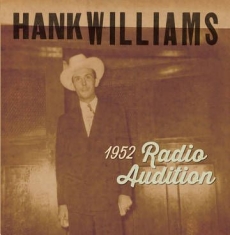 Williams Hank - 1952 Radio Auditions (Red Vinyl) (Rsd)