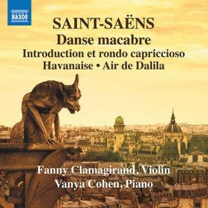 Camille Saint-Saëns - Music For Violin & Piano, Vol. 3