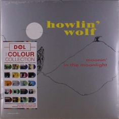 Howlin' Wolf - Moanin' In The Moonlight (Grey Lp)