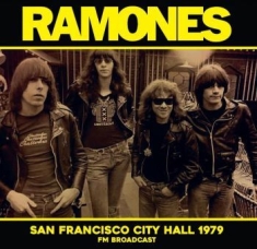 Ramones - San Francisco City Hall 1979 Fm Br.