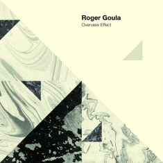 Goula Roger - Overview Effect
