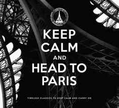 V/A - Keep Calm And Head To Paris