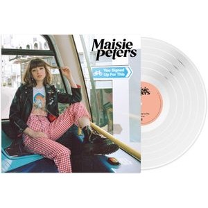 Maisie Peters - You Signed Up For This