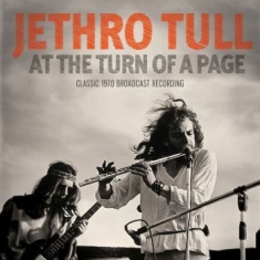 Jethro Tull - At The Turn Of A Page (Live Broadca