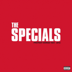 The Specials - Protest Songs 1924 ? 2012 (Deluxe C