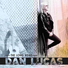 Lucas Dan - Long Road The