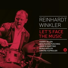 Winkler Reinhardt - Let's Face The Music