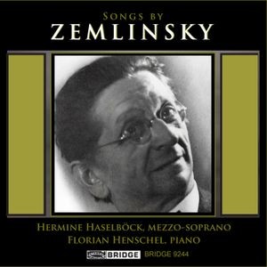 Zemlinsky A. Von - Songs By Zemlinsky