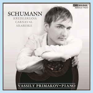 Robert Schumann - Kreisleriana/Carnaval/Arabeske