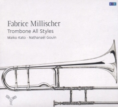 Millischer Fabrice - Trombone All Styles