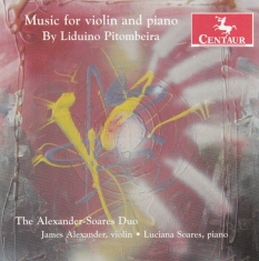 Pitombeira L. - Music For Violin & Piano