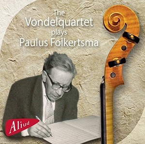The Vondelquartet - Plays Paulus Folkertsma