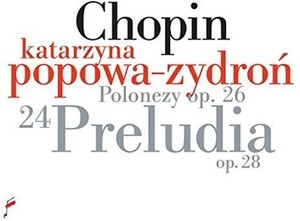 Chopin F. - Preludes Op.28/Polonaises