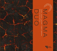 Magma Duo - Works For Violin & Piano