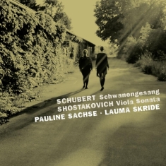 Pauline Sachse - Schubert & Shostakovich