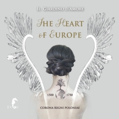 Il Giardino D'amore - Heart Of Europe