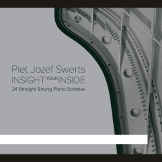 Swerts Piet Jozef - Insight Your Inside