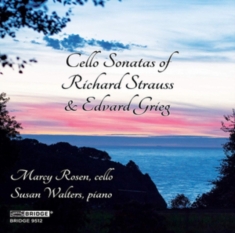 Rosen Marcy - R.Strauss/Grieg : Cello Sonatas