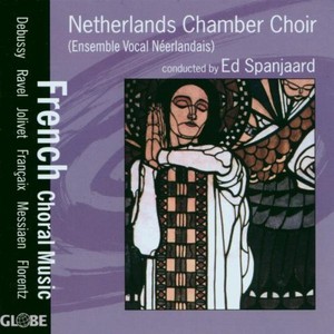 Nederlands Kamerkoor - French Choral Music