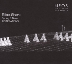 Sharp Elliot /Soldier String Quartet - Spring & Neap /Re:Iterations