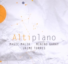Malik/Garay/Torres - Altiplano