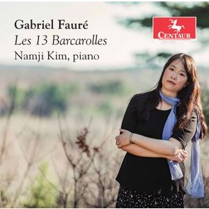 Namji Kim - Faure: Les 13 Bacarolles