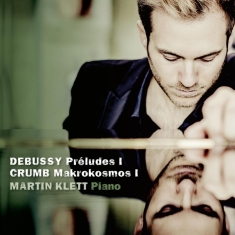Klett Martin - Debussy & Crumb