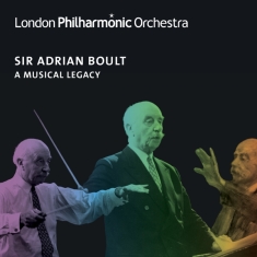 Boult Adrian - Sir Adrian Boult A Musical Legacy