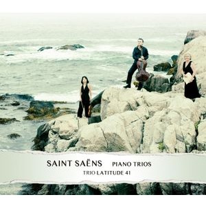 Saint-Saëns Camille - Piano Trios