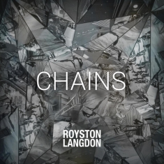 Langdon Royston - Chains Ep