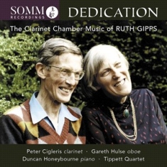 Gipps Ruth - Dedication: The Clarinet Chamber Mu