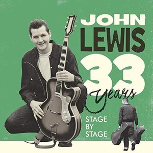 Lewis John - 33 Years Stage By Stage