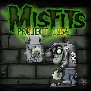 Misfits - Project 1950 (Expanded Edition)
