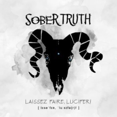 Sober Truth - Laissez Faire, Lucifer