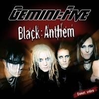 Gemini Five - Black Anthem + Video