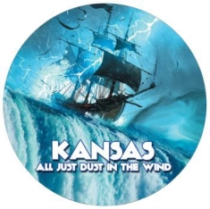 Kansas - All Just Dust In The Wind (Picture