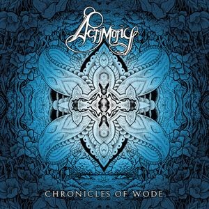 Acrimony - Chronicles Of Wode
