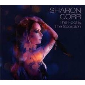 Sharon Corr - The Fool & The Scorpion