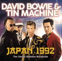 Bowie David & Tin Machine - Japan 1992