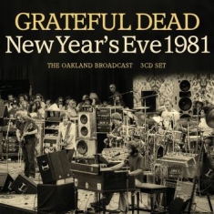 Grateful Dead - New Years Eve 3 Cd (Live Broadcast