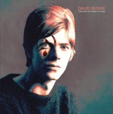 Bowie David - The Shape Of Things To Come (Blue)