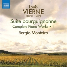 Vierne Louis - Complete Piano Music, Vol. 1